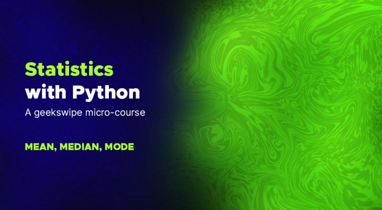 Statistics with Python – Mean, Median, and Mode - Geekswipe